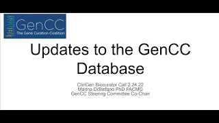 Updates to the Gene Curation Coalition Database.