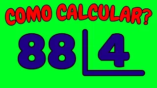 COMO CALCULAR 88 DIVIDIDO POR 4?| Dividir 88 por 4