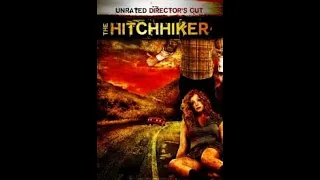 Locked in The Asylum: The Hitchhiker(The Hitcher Mockbuster)