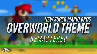 Overworld Theme: Remastered ► New Super Mario Bros. DS