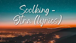 Soolking - Otra (lyrics)