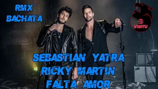 Sebastian Yatra & Ricky Martin - Falta Amor (Remix Bachata By DJ Ventu)
