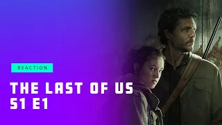 The Last Of Us 1x1 Reaction