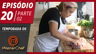 MASTERCHEF BRASIL (11/08/2019) | PARTE 2 | EP 20 | TEMP 06