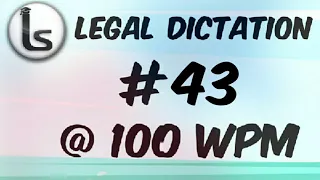 Online Shorthand Classes | Legal Dictations | Transcription No. 43 | 100wpm | Likho Steno Academy |