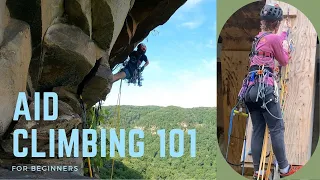 What is aid climbing? (Basics of Aid)