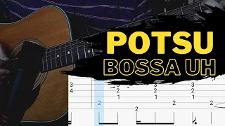 How to play Bossa uh (potsu) - tab on screen