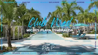 Visite au Club Med Michès Playa Esmeralda en République Dominicaine
