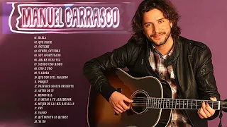 Manuel Carrasco Mejores Canciones - Manuel Carrasco Grandes Exitos 2022