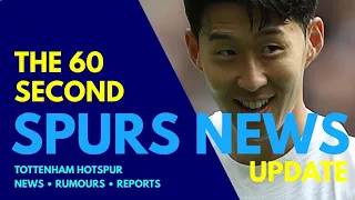 THE 60 SECOND SPURS NEWS UPDATE: A Message From Captain Heung-Min Son 손흥민, Gudmundsson, Simakan