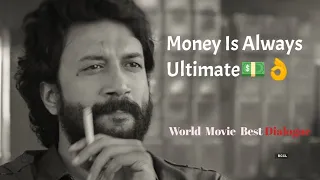 Boyes Attitude.. World  Movie  Best Dialogue.. Money Is Always Ultimate💵👌💖