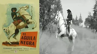 El Águila Negra 1, # 041 Año 1953. Fernando Casanova, Eulalio González "Piporro", Perla Aguiar