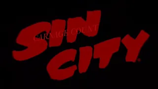 Sin City (2005) Carnage Count