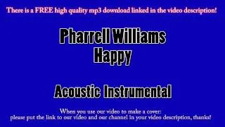 Pharrell Williams - Happy (Acoustic Instrumental) Karaoke