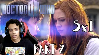 Doctor Who 5x1 (The Eleventh Hour) REACTION - Part 2