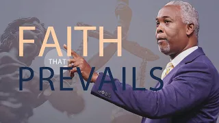 Fatih That Prevails | Bishop Dale C. Bronner | Word of Faith Family Worship Cathedral