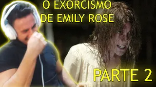 SUPER XANDÃO REAGINDO AO EXORCISMO DE EMILY ROSE - MELHORES MOMENTOS PARTE 2