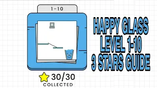 Happy Glass Level 1-10 | 3 Stars Guide