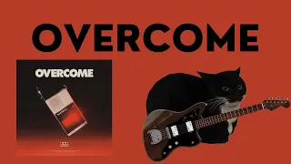 Overcome - Nothing But Thieves :: burbs Guitar Cover