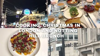 London Vlog - cooking, Christmas in London and Notting Hill brunch