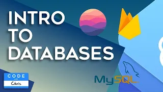 Intro to Databases (MySQL, CloudKit, Firebase, Core Data, Realm)