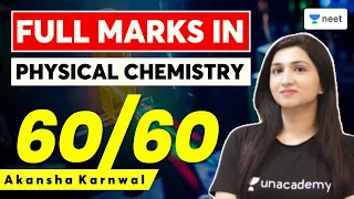 How to Score Full Marks in Physical Chemistry | NEET 2023 | Akansha Karnwal