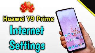 Huawei Y9 Prime and Other Huawei Internet Settings | Reset Network Settings and Network Management
