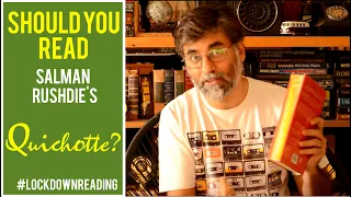 Should you Read Salman Rushdie's Quichotte? Book Review Sulman Rushdie Book Review