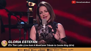 Gloria Estefan • It's Too Late (Live from A MusiCares Tribute to Carole King 2014)
