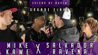 MIKE e KAWE x SALVADOR e RAVENA | GRANDE FINAL | EDICAO TRAPFUNK | Batalha da Leste | 07/03/20