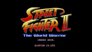 Street Fighter II: The World Warrior (Arcade) 【Longplay】