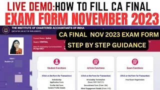 Live Demo :- How to Fill CA Final November 2023 Exam form | Step by Step Guidance | NEW Full Process