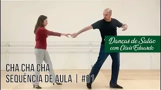 Como dançar Cha cha cha | Sequência de aula | #01