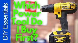 Which Power Tool Do I Buy First?