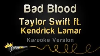 Taylor Swift ft. Kendrick Lamar - Bad Blood (Karaoke Version)