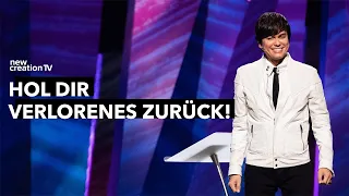 Wie du noch mehr Wiederherstellung erlebst I Joseph Prince I New Creation TV Deutsch