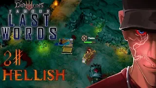 Dungeons 3 Famous Last Words Mission 2 - Part 1 SPIDERS AND HEROS ALL DAY! | Let's Play Dungeons 3