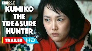 'Kumiko:The Treasure Hunter' Trailer #1 (2015)  Rinko Kikuchi, Nobuyuki Katsube