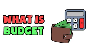 What is Budget | Explained in 2 min