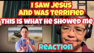 I SAW JESUS and WAS TERRIFIED | This is What He Showed Me // REACTION