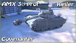 AMX 30 prot • Keiler • Covenanter • WoT Blitz *SR