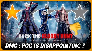 Devil may Cry : Peak of Combat is a Disappointment??