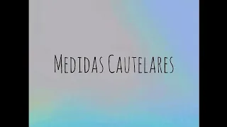 Medidas Cautelares | Derecho Procesal Penal