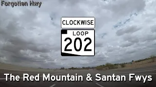 AZ 202 Loop Clockwise (East, South, West) - The Red Mountain & Santan Fwys - Phoenix to Chandler