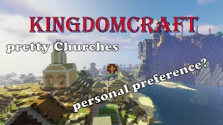 KingdomCraft: Why Church beauty matters