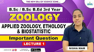 Applied Zoology | Ethology | Biostatic | Part-1 |Important Question|B.Sc Final Year | iSTUDY Online