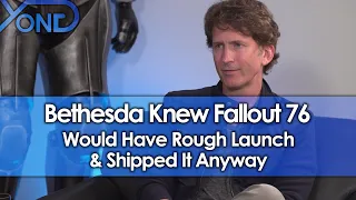 Bethesda Knew Fallout 76 Would Have Rough Launch & Shipped It Anyway