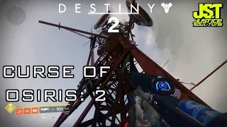 Destiny 2- Curse of Osiris campaign: Part 2 [Xbox One X gameplay]