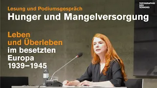 Hunger und Mangelversorgung. Leben und Überleben im besetzten Europa 1939–1945