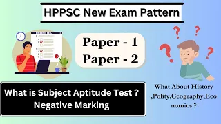 HPPSC New Exam Syllabus 2023 || Negative Marking || Subject Aptitude test|| HPPSC परीक्षा पैटर्न